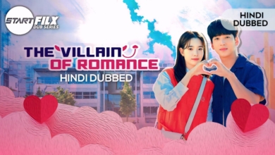 The Villain of Romance (HINDI DUBBED) starfilx complete