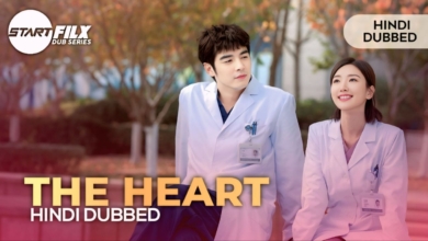 The Heart (HINDI DUBBED) | STARFILX | Complete 5 The Heart (HINDI DUBBED) STARFILX Complete