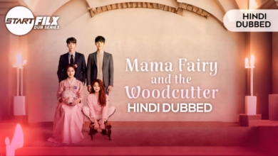 Mama Fairy and the Woodcutter (HINDI DUBBED) | STARFILX | complete 5 Mama Fairy and the Woodcutter (HINDI DUBBED) STARFILX complete