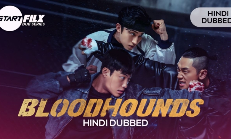 Bloodhounds S2 (HINDI DUBBED) | STARFILX | complete 1 Bloodhounds S2 HINDI DUBBED STARFILX complete