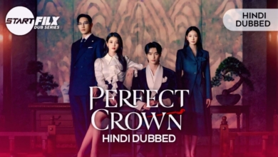 Perfect Crown (HINDI DUBBED) STARFILX