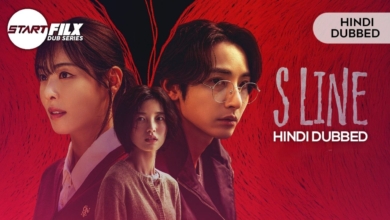 S Line (HINDI DUBBED) | STARFILX | Complete 6 S Line HINDI DUBBED STARFILX Complete