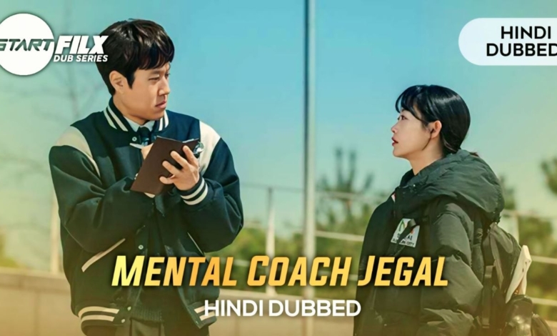 Mental Coach Jegal (HINDI DUBBED) | STARFILX | complete