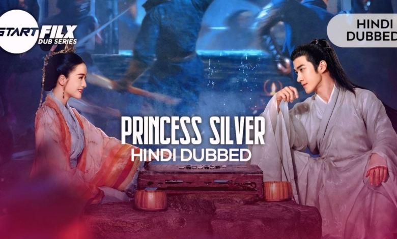 Princess Silver (HINDI DUBBED) | STARFILX | complete 1 Princess Silver (HINDI DUBBED) STARFILX complete