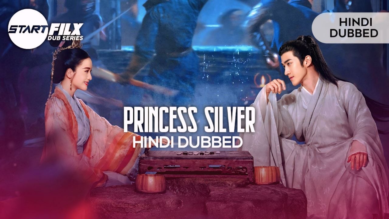 Princess Silver (HINDI DUBBED) | STARFILX | complete 2 Princess Silver (HINDI DUBBED) STARFILX complete