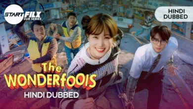 The WONDERfools (HINDI DUBBED) | STARFILX | complete 7 The WONDERfools (HINDI DUBBED) STARFILX complete