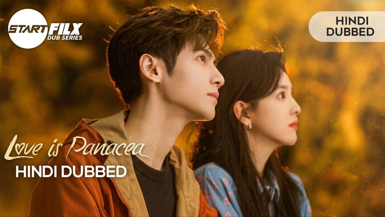 Love Is Panacea HINDI DUBBED STARFILX complete
