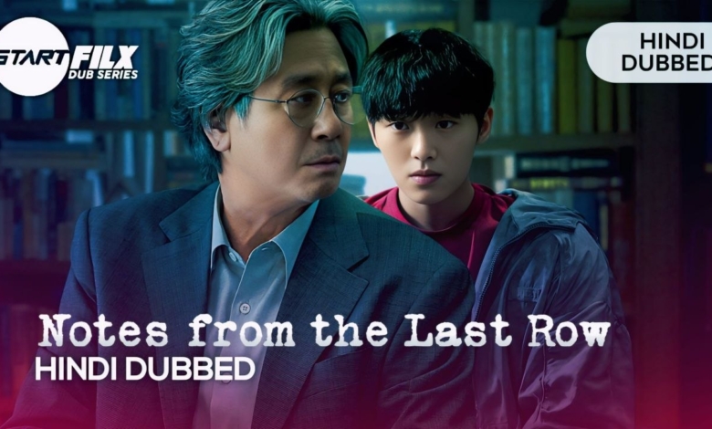 Notes from the Last Row (HINDI DUBBED) STARFILX complete