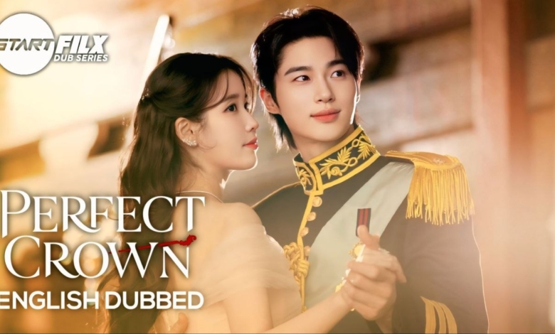 Perfect Crown English DUBBED STARFILX
