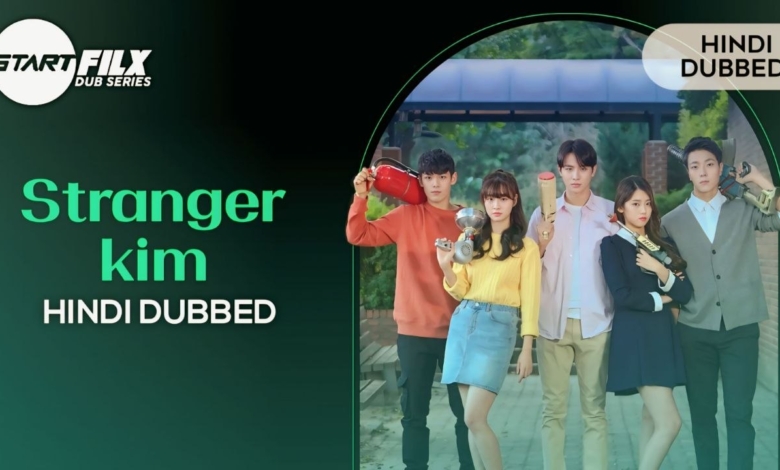 Stranger Kim (HINDI DUBBED) | STARFILX | complete 1 Stranger Kim (HINDI DUBBED) STARFILX complete