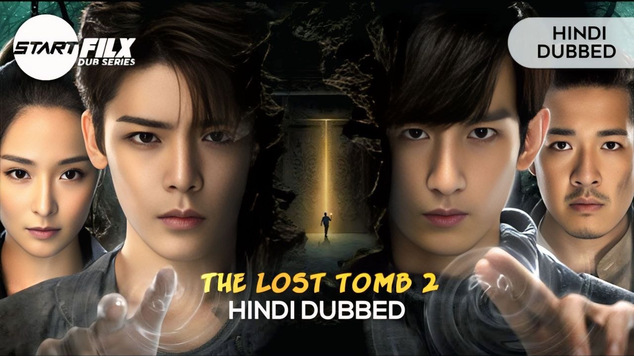 The Lost Tomb 2 (HINDI DUBBED) | season 2 | STARFILX | complete 2 The Lost Tomb 2 (HINDI DUBBED) | season 2 | STARFILX | complete