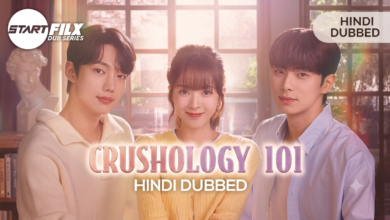 Crushology 101 (HINDI DUBBED) STARFILX complete