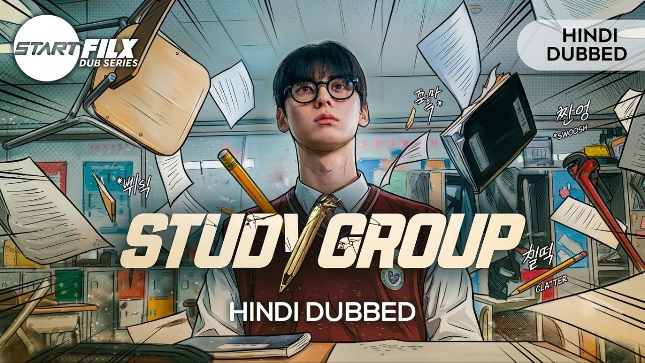 Study Group (HINDI DUBBED) | STARFILX | 2 Study Group HINDI DUBBED STARFILX