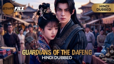Guardians of the Dafeng (HINDI DUBBED) STARFILX complete