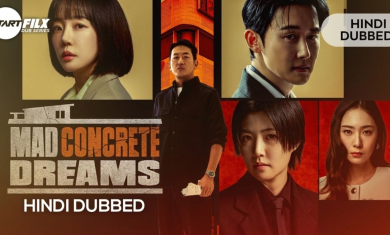 Mad Concrete Dreams (HINDI DUBBED) | STARFILX | complete 1 Mad Concrete Dreams HINDI DUBBED STARFILX complete