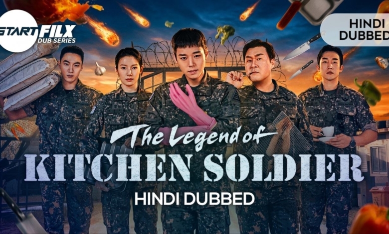 The Legend of Kitchen Soldier (HINDI DUBBED) | STARFILX | complete 1 The Legend of Kitchen Soldier HINDI DUBBED STARFILX complete
