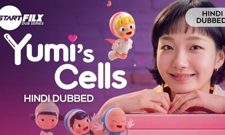 Yumi's Cells (HINDI DUBBED) | STARFILX |