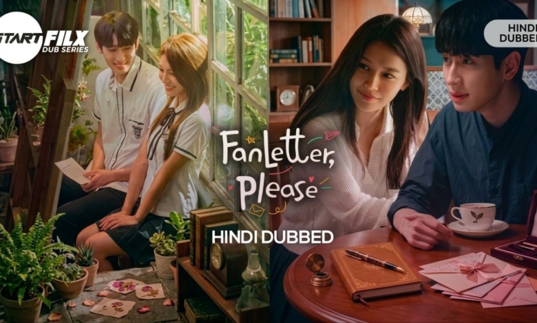 Fanletter, Please (HINDI DUBBED) | STARFILX | complete 1 Fanletter Please HINDI DUBBED STARFILX complete 2