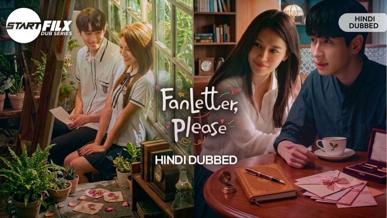Fanletter, Please (HINDI DUBBED) | STARFILX | complete 2 Fanletter Please HINDI DUBBED STARFILX complete 2