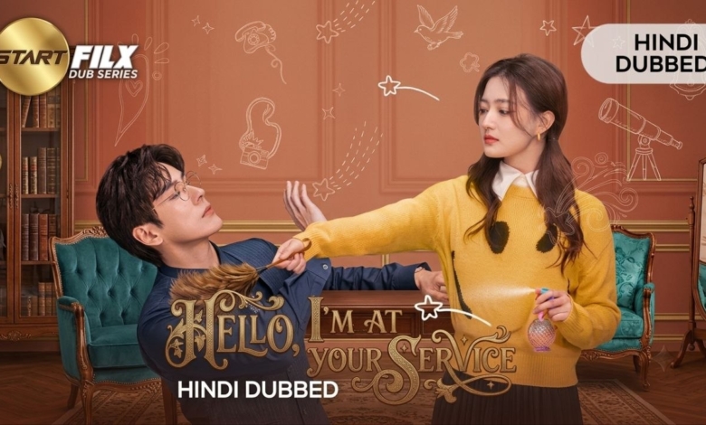Hello, I’m at Your Service (HINDI DUBBED) | STARFILX | complete 1 Hello, I’m at Your Service (HINDI DUBBED) STARFILX complete