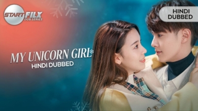 My Unicorn Girl HINDI DUBBED STARFILX complete