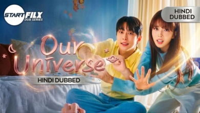 Our Universe (HINDI DUBBED) | STARFILX | COMPLETE 7 Our Universe HINDI DUBBED STARFILX COMPLETE
