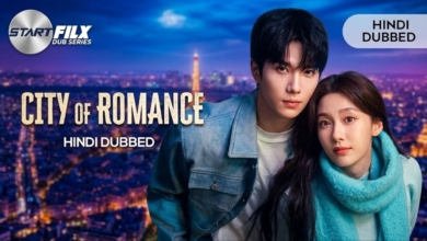 City of Romance HINDI DUBBED STARFILX complete